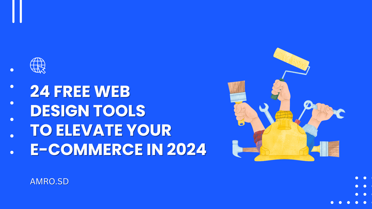 24 Free Web Design Tools to Elevate Your E-commerce in 2024